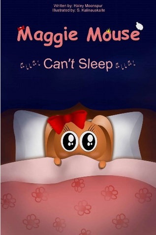 Maggie Mouse Can't Sleep