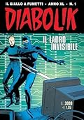 Diabolik anno XL n. 1: Il ladro invisibile