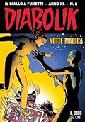 Diabolik anno XL n. 2: Notte magica