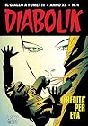 Diabolik anno XL n. 4: Eredità per Eva Diabolik anno XL n. 4: Eredità per Eva