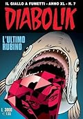 Diabolik anno XL n. 7: L'ultimo rubino