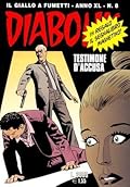 Diabolik anno XL n. 8: Testimone d'accusa