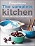 The Complete Kitchen