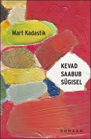 Kevad saabub sügisel