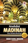Anekdot Madinah: ...