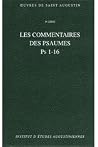 Enarrationes in psalmos, Ps. 1-16 Enarrationes in psalmos, Ps. 1-16