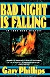 Bad Night Is Falling (Ivan Monk, #3)