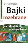 Bajki rozebrane. ...