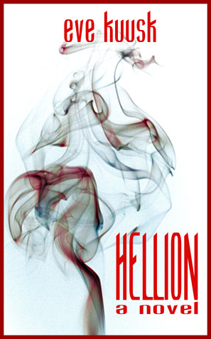 Hellion:  A Young Adult Urban Fantasy