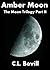 Amber Moon (Moon Trilogy, #2)