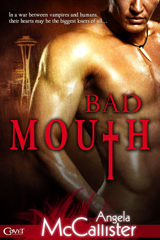 Bad Mouth (Immortalis, #1)