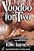 Voodoo For Two by Elle James