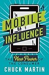 Mobile Influence: The New Power of the Consumer