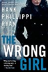 The Wrong Girl by Hank Phillippi Ryan