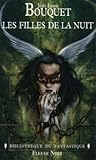 Les filles de la nuit, suivi de Mondes noirs Les filles de la nuit, suivi de Mondes noirs