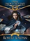 Drak Znovuzrozený by Robert Jordan