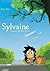 Sylvaine: Itinéraire d'une ...