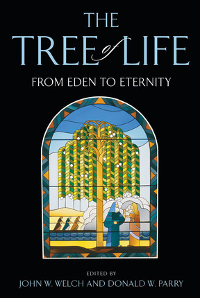 The Tree of Life: From Eden to Eternity (Hardcover)