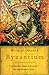 Byzantium: The Bridge from Antiquity to the Middle Ages