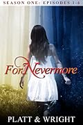 ForNevermore: Season One