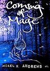 Coming of Mage