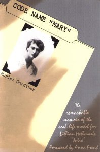 Code Name "Mary": Memoirs of an American Woman in the Austrian Underground (Hardcover)