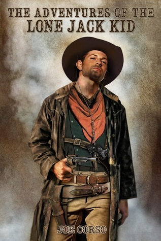 The Adventures of The Lone Jack Kid
