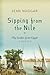 Sipping from the Nile: My E...