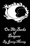 On The Backs of Dragons by Jeremy Morong