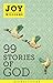 99 Stories of God