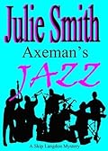 Axeman's Jazz
