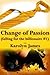 Change of Passion (Falling for the Billionaire, #1)