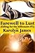 Farewell to Lust (Falling for the Billionaire, #3)