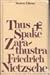 Thus Spake Zarathustra by Friedrich Nietzsche