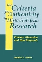 Criteria for Authenticity in Historical-Jesus Research (The Library of New Testament Studies)