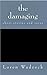 The Damaging: a collection of short stories and verse