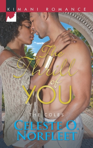 The Thrill of You (Coles Family, #6)