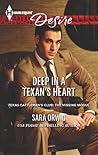 Deep in a Texan's Heart by Sara Orwig Deep in a Texan's Heart by Sara Orwig