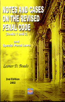 Notes and cases on the Revised Penal Code: Act No. 3815, as amended