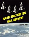 Master Space and Time With JavaScript Book 4: Ember