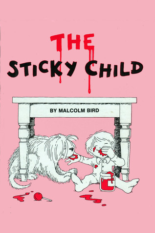 The sticky child
