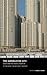 The Superlative City: Dubai and the Urban Condition in the Early Twenty-First Century (Aga Khan Program of the Graduate School of Design)