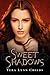 Sweet Shadows (Medusa Girls, #2)