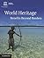 World Heritage: Benefits Beyond Borders