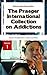 The Praeger International Collection on Addictions: 4 volumes (Abnormal Psychology)