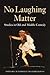 No Laughing Matter by C.W. Marshall