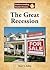 The Great Recession (Understanding World History (Reference Point))