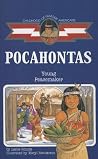 Pocahontas by Leslie Gourse Pocahontas by Leslie Gourse