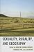 Sexuality, Rurality, and Geography by Andrew Gorman-Murray