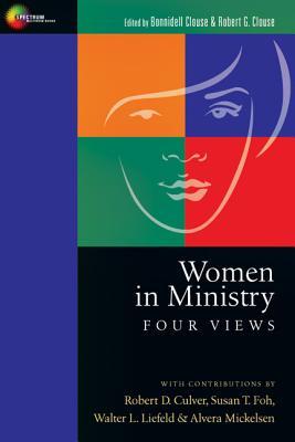 Women in Ministry: Four Views (Paperback)